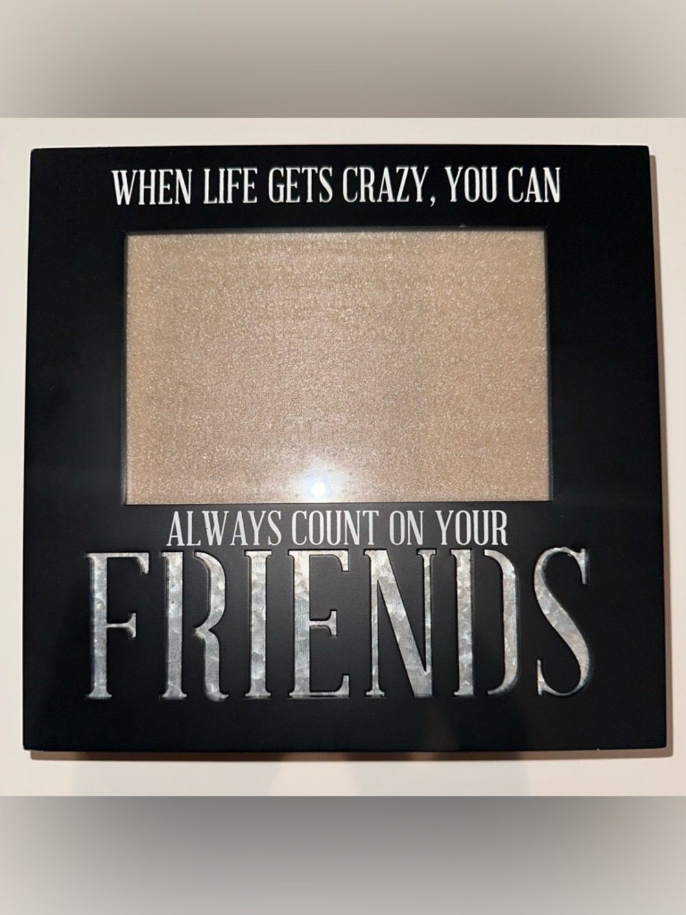 ‘Always Count On Your Friends’ Photo Frame